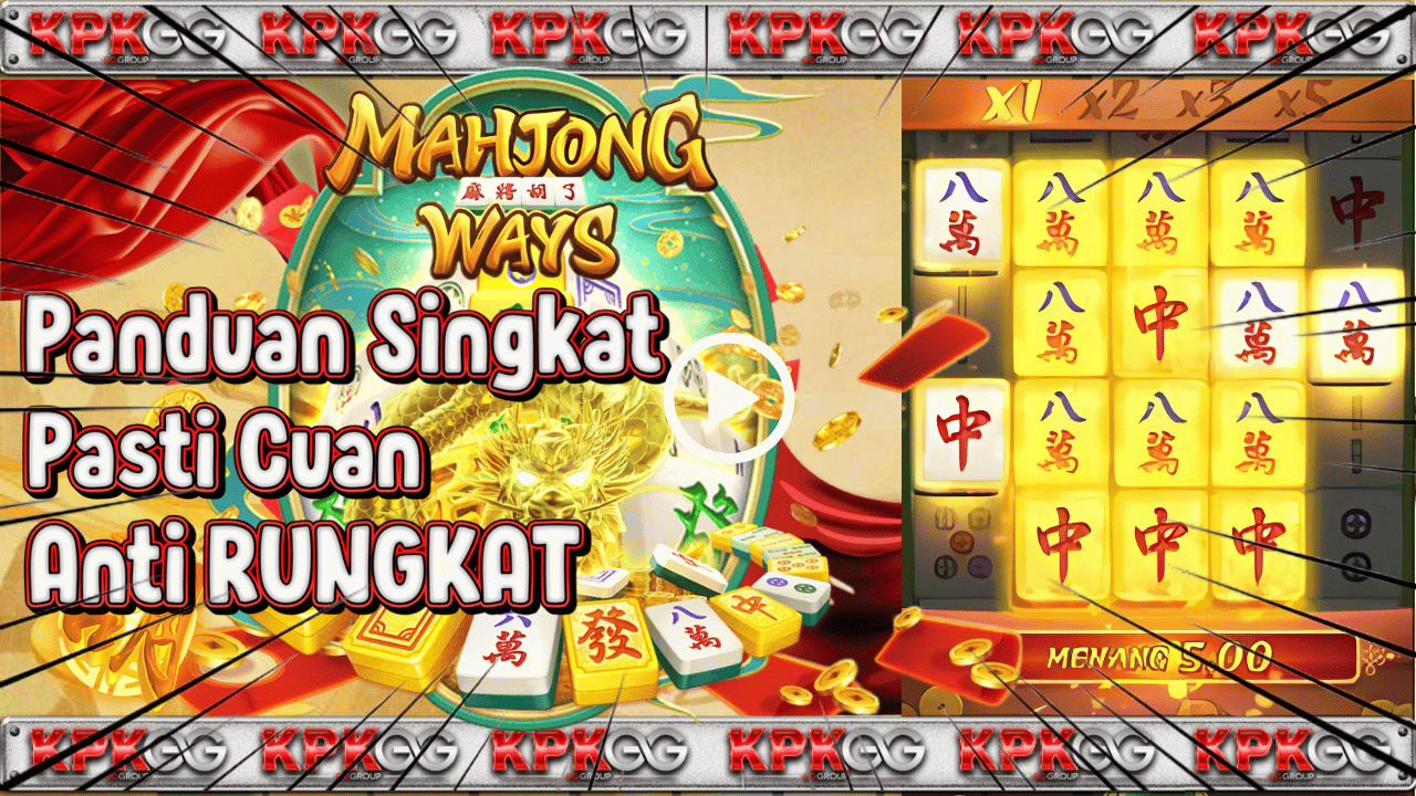 Cara Cerdas Analisis Rtp Mahjong Ways Untuk Menang Tanpa Keberuntungan
