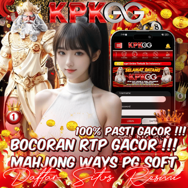 Kpkgg Bocoran RTP Slot Gacor Live & Mahjong Ways PG Soft Paling Akurat Hari Ini