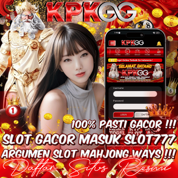 Kpkgg Situs Slot Gacor Masuk SLOT777 & Argumen Slot Mahjong Ways Viral 2025